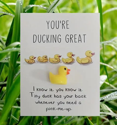 Card - "You're Ducking Great" 
